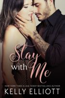 Kelly Elliot - Stay With Me  -  MP3 Audio Book on Disc