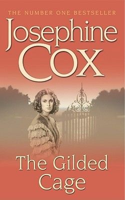 Josephine Cox- The Gilded Cage  -  MP3 Audio Book on Disc