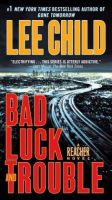 Jack Reacher - Bad Luck and Trouble by Lee Child Audio Book
