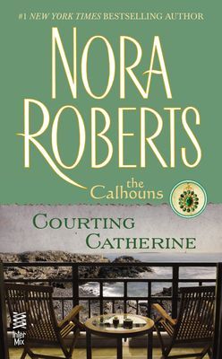 Nora Roberts-Courting Catherine-E Book-Download