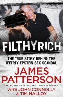 James Patterson - Filthy Rich  -  MP3 Audio Book on Disc