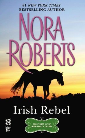Nora Roberts-Irish Rebel-E Book-Download