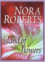 Nora Roberts-Island of Flowers-E Book-Download