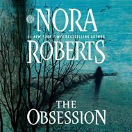 The Obsession-By Nora Roberts-Audio Book